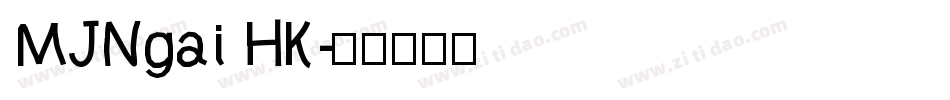 MJNgai HK字体转换